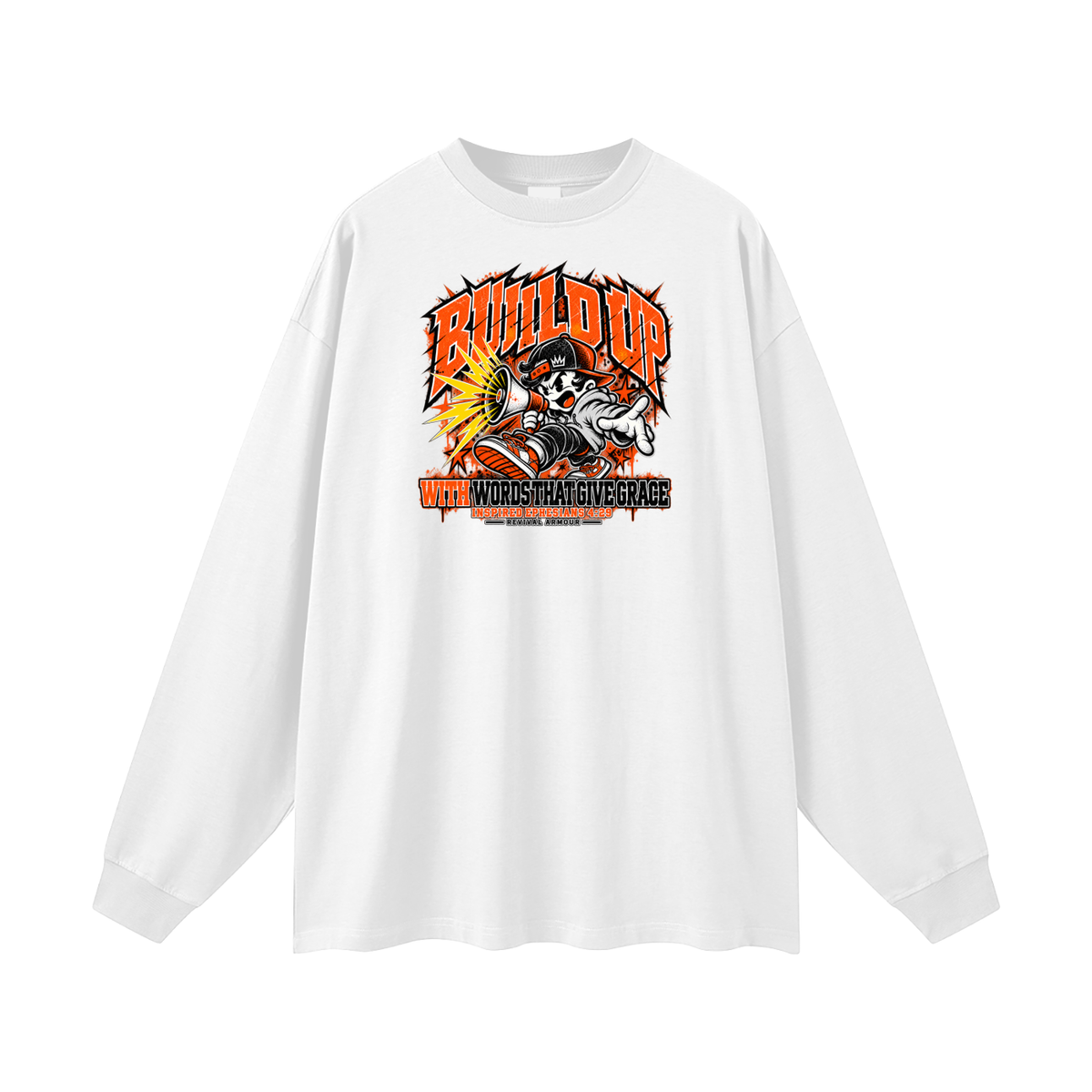 BUILD UP WITH WORDS THAT GIVE GRACE INSPIRED BY EPHESIANS 4:29 Long Sleeve T-Shirt