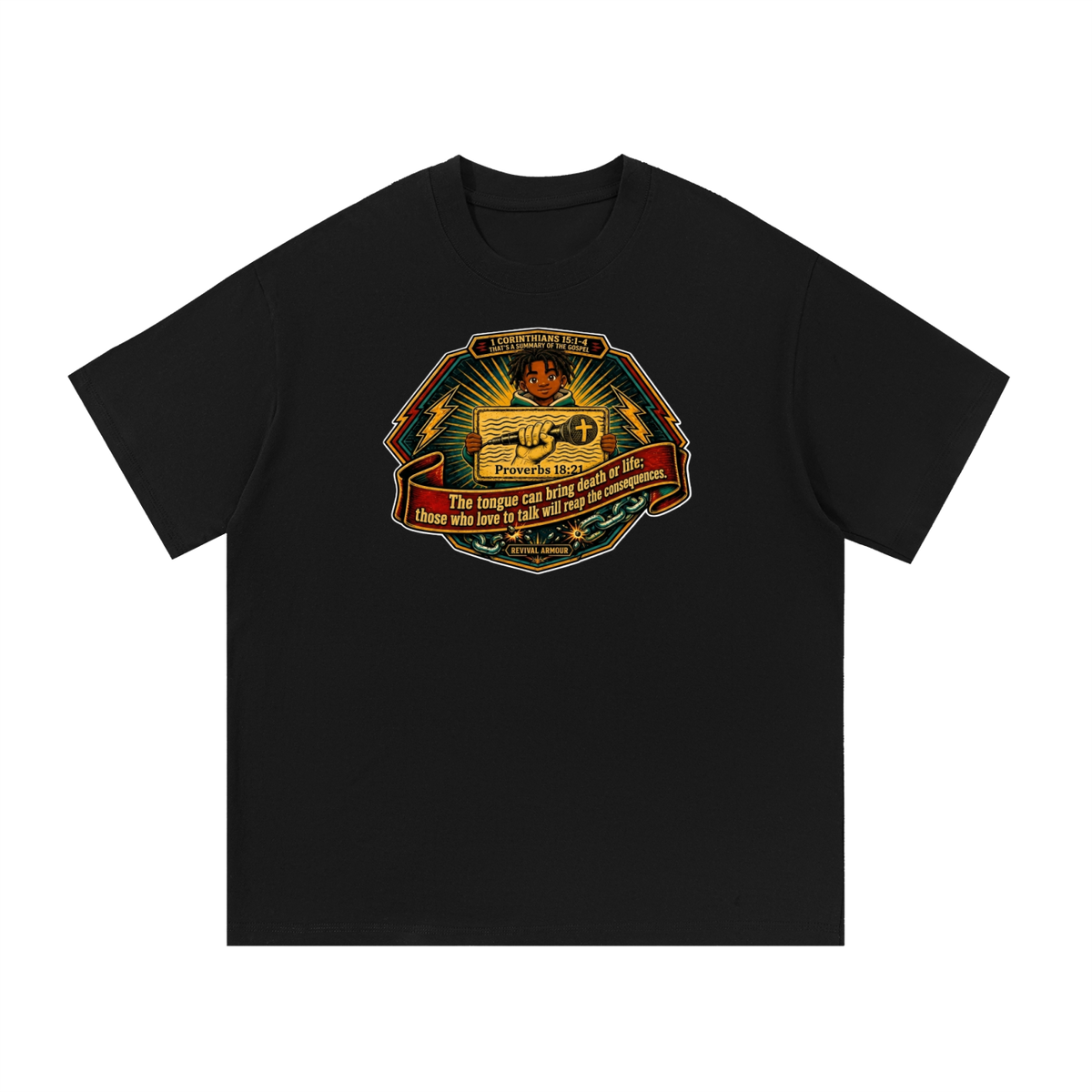 PROVERBS 18:21 NLT T-Shirt