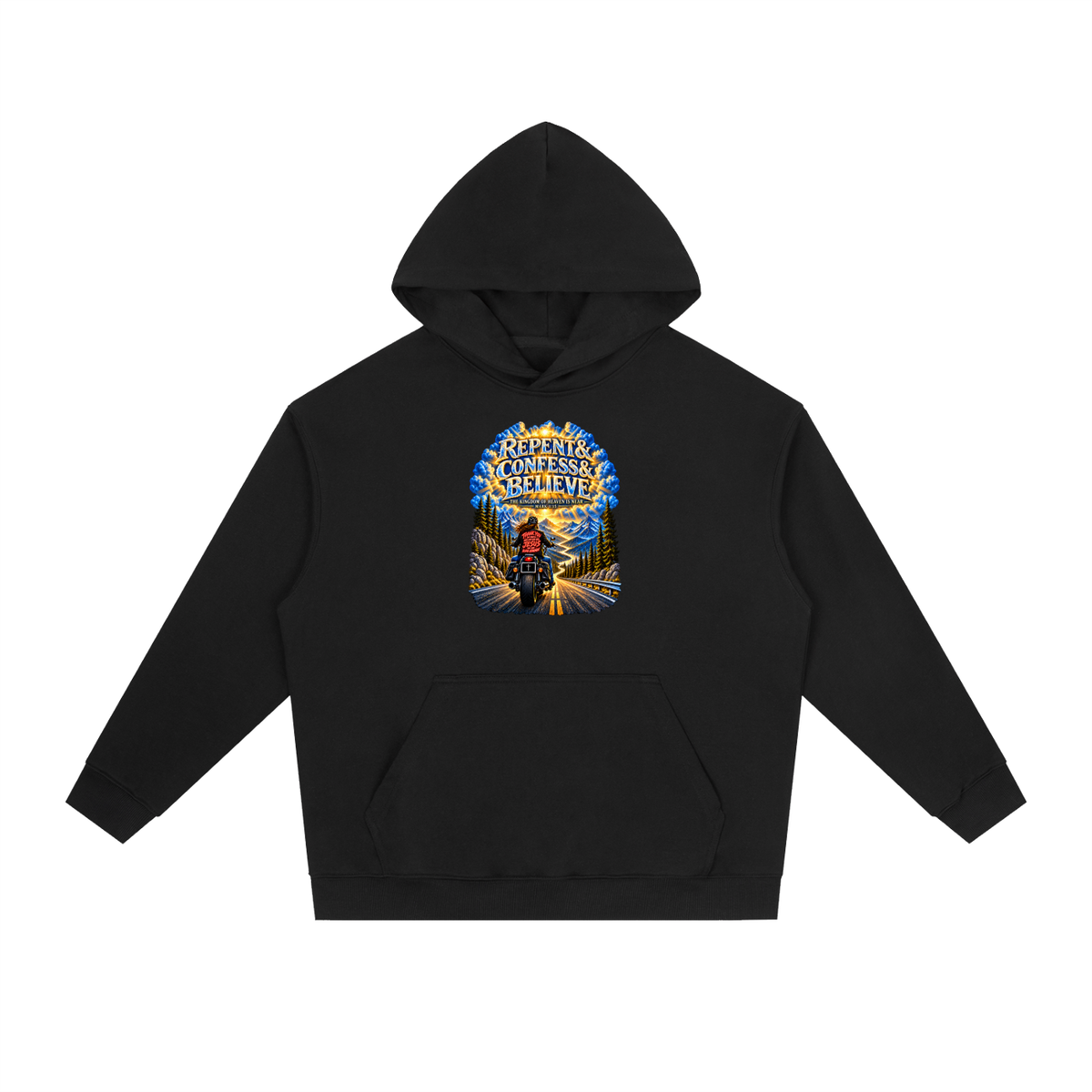 REPENT & CONFESS & BELIEVE Hoodie