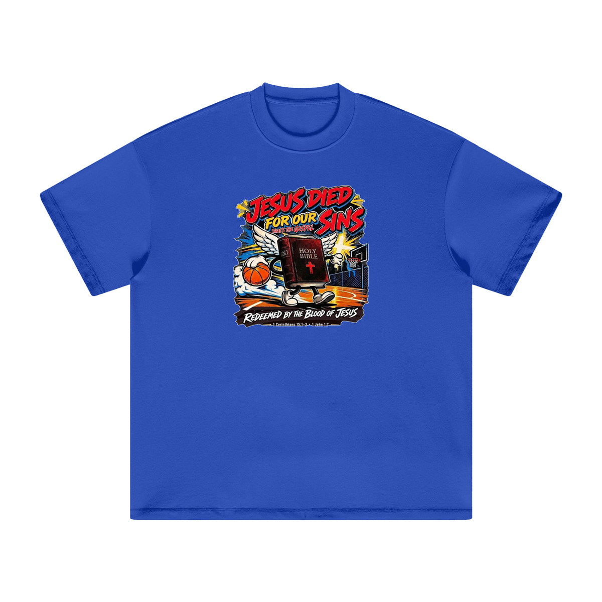Jesus died for our sins that's the gospel redeemed by the blood of Jesus 1 Corinthians 15:1-3 . 1 John 1:7 T-Shirt