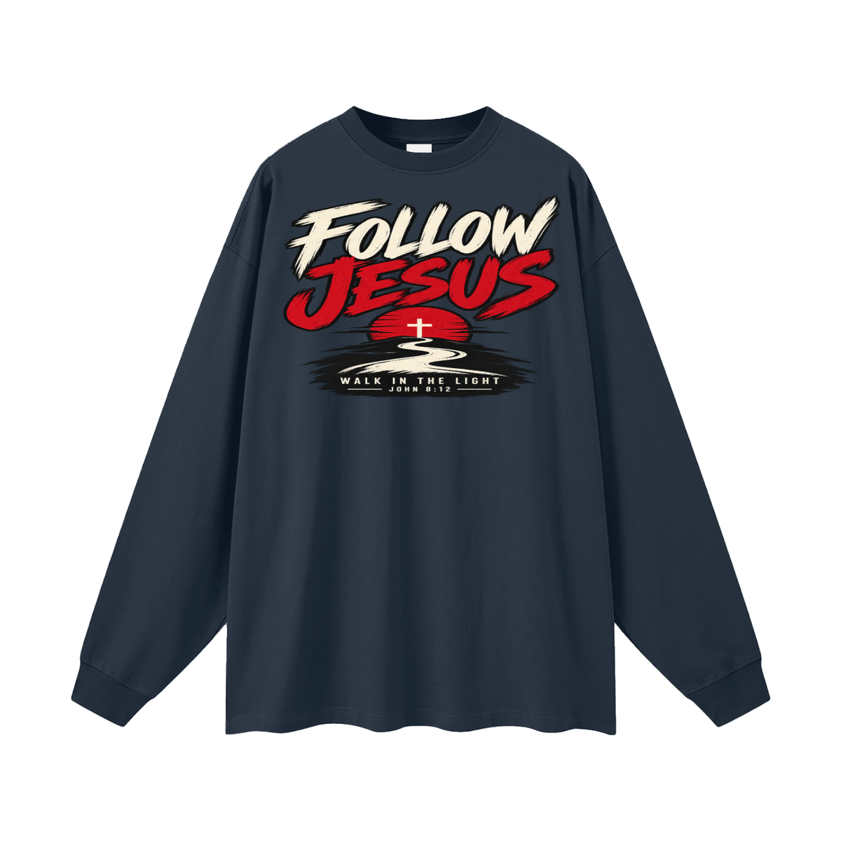 Follow Jesus Long Sleeve T-Shirt