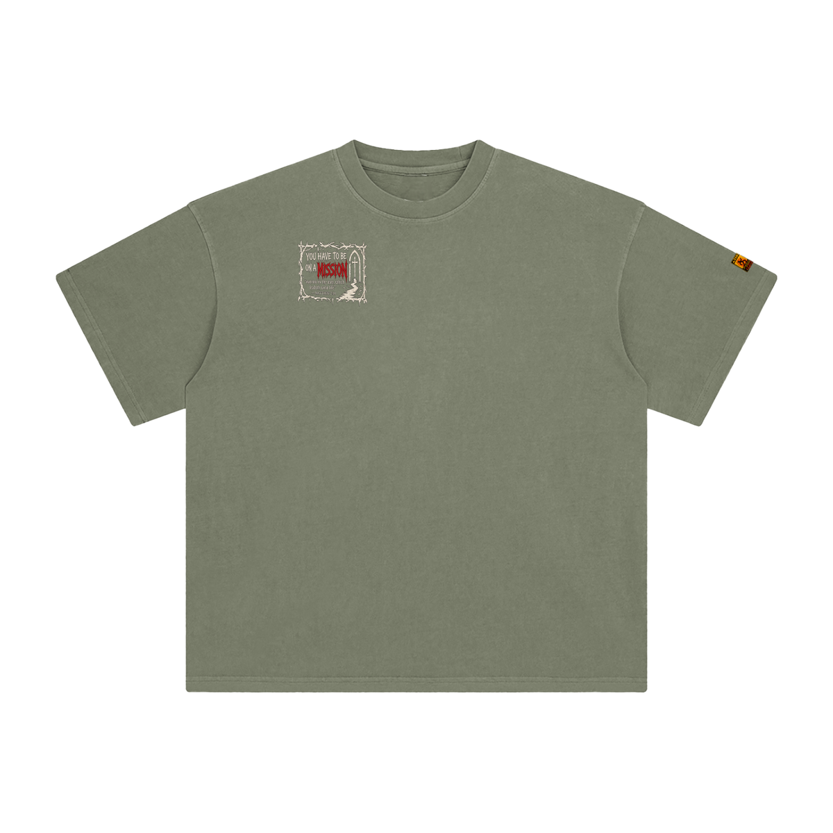 You have to be on a mission T-Shirt 2