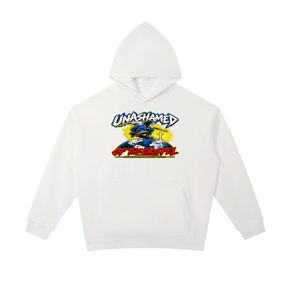 UNASHAMED OF THE GOPEL OF JESUS CHIRST ANCHORED IN 2 TIMOTHY 1:8 Hoodie