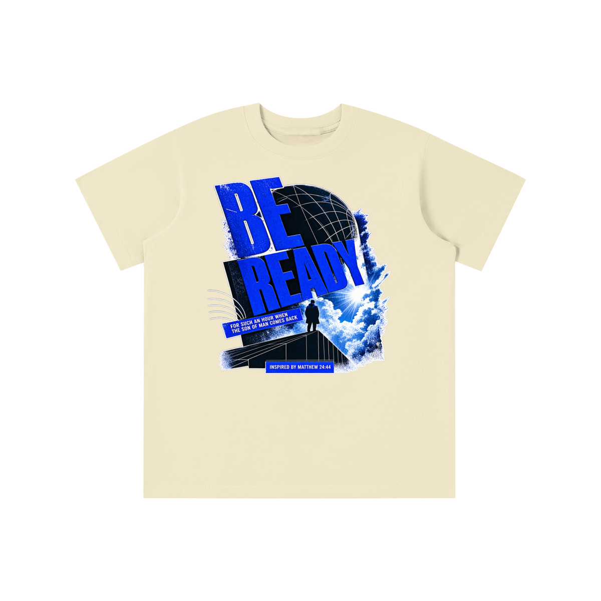 BE READY FOR SUCH AN HOUR WHEN THE SON OF MAN COMES BACK INSPIRED BY MATTHEW 24:44 youth T-shirt