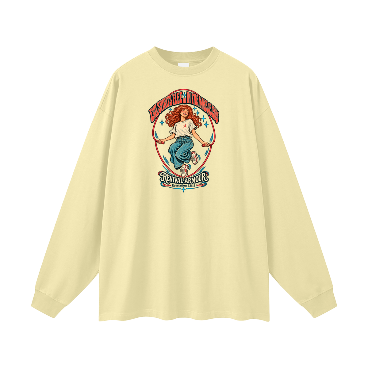 EVIL SPIRITS FLEE IN THE NAME OF JESUS REVIVAL ARMOUR *Revelation 22:15* Long Sleeve T-Shirt