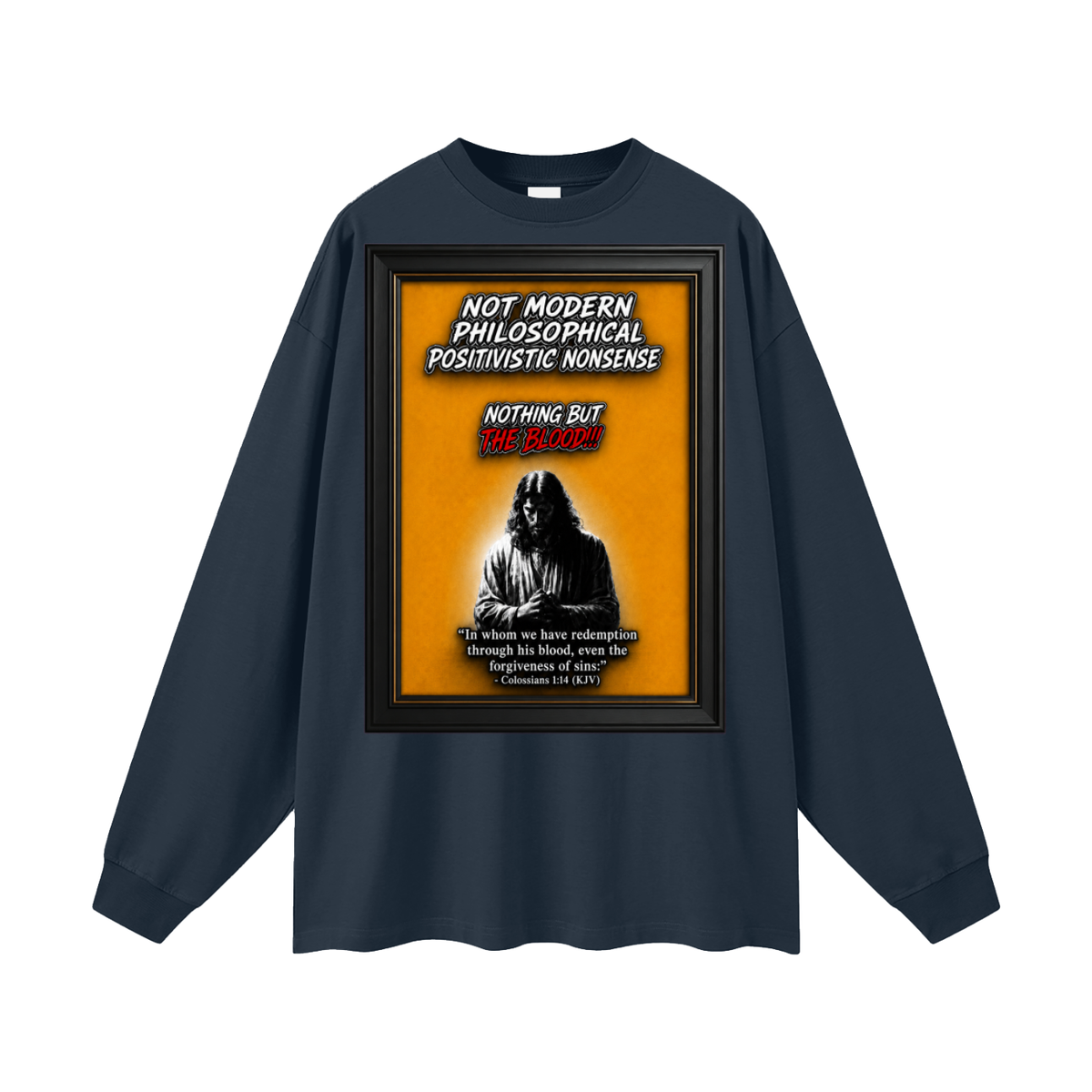 Nothing but the Blood Long Sleeve T-Shirt