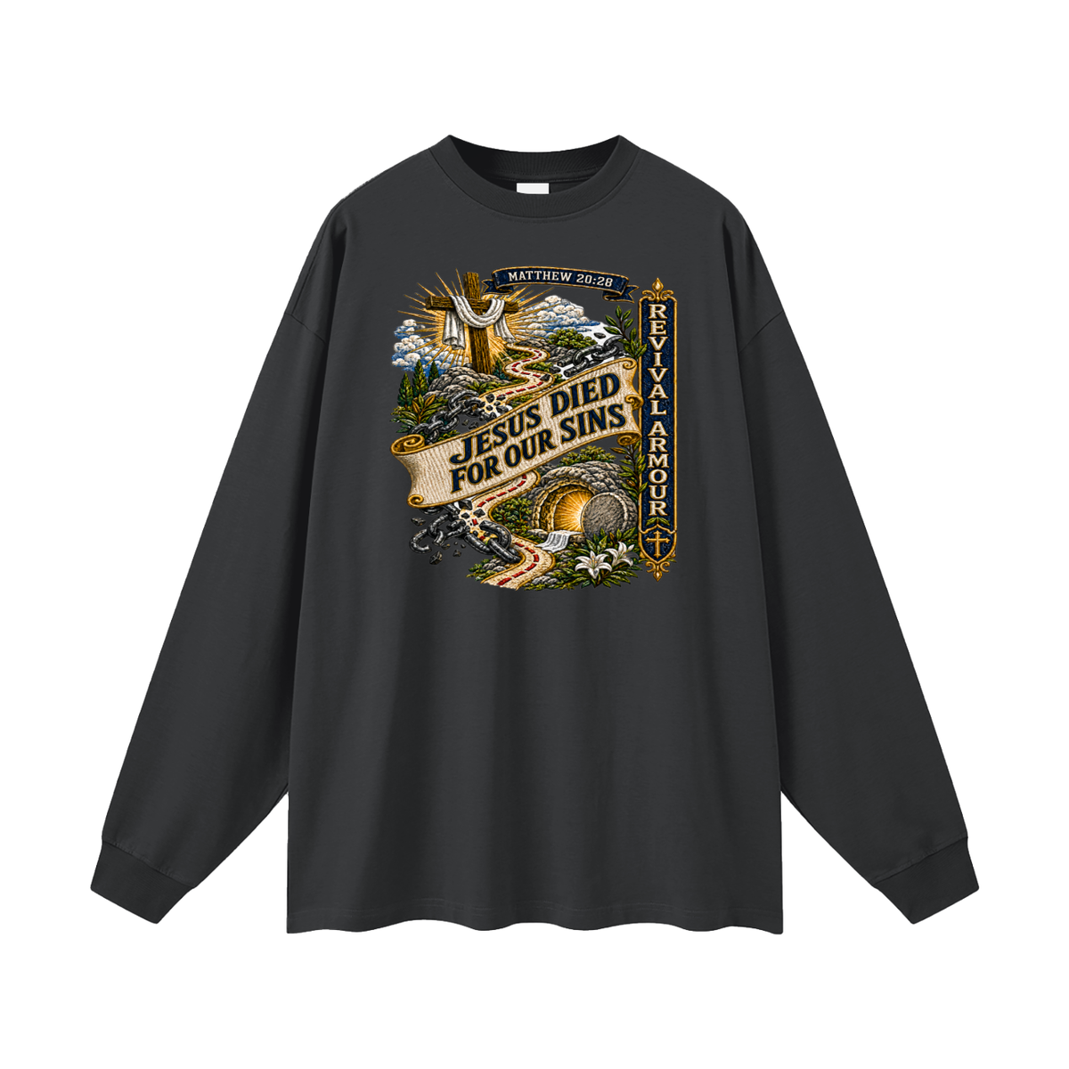MATTHEW 20:28 Jesus died for our sins REVIVAL ARMOUR Long Sleeve T-Shirt