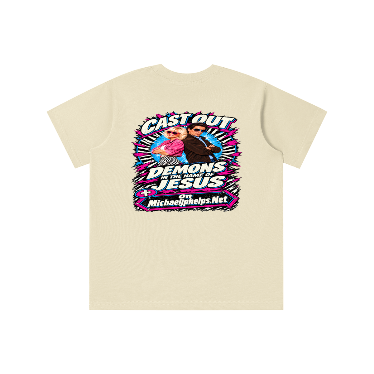Cast out demons in the name of Jesus on Michaeljphelps.Net youth T-shirt
