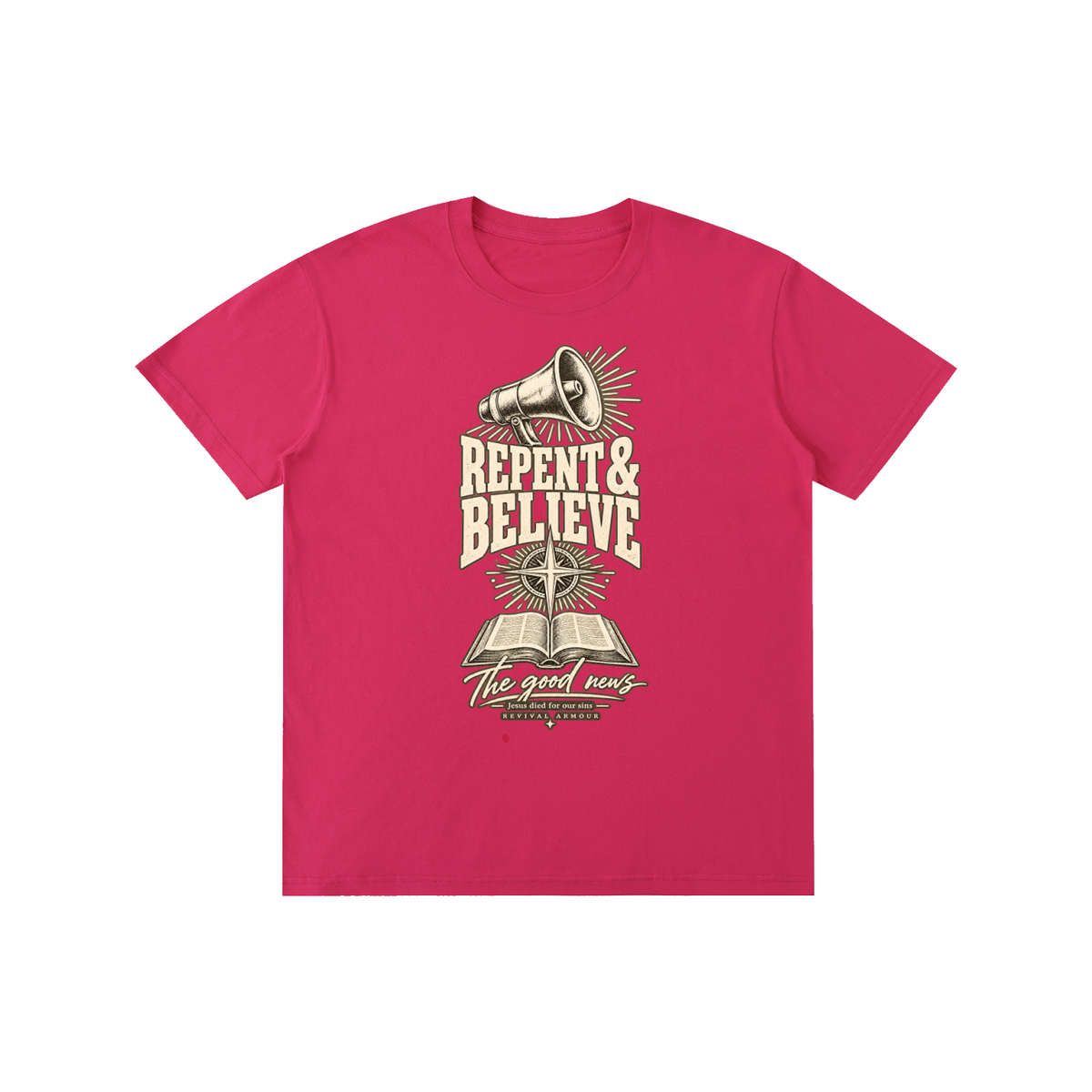 REPENT & BELIEVE The good news Jesus died for our sins REVIVAL ARMOUR T-Shirt