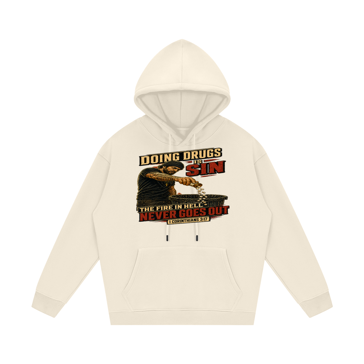 doing drugs is a sin Hoodie