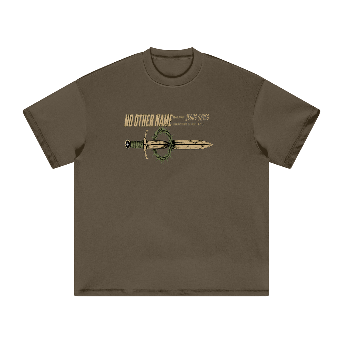 NO OTHER NAME REVIVAL ARMOUR JESUS SAVES SALVATION IS FOUND IN JESUS CHRIST ACTS 4:12 T-Shirt