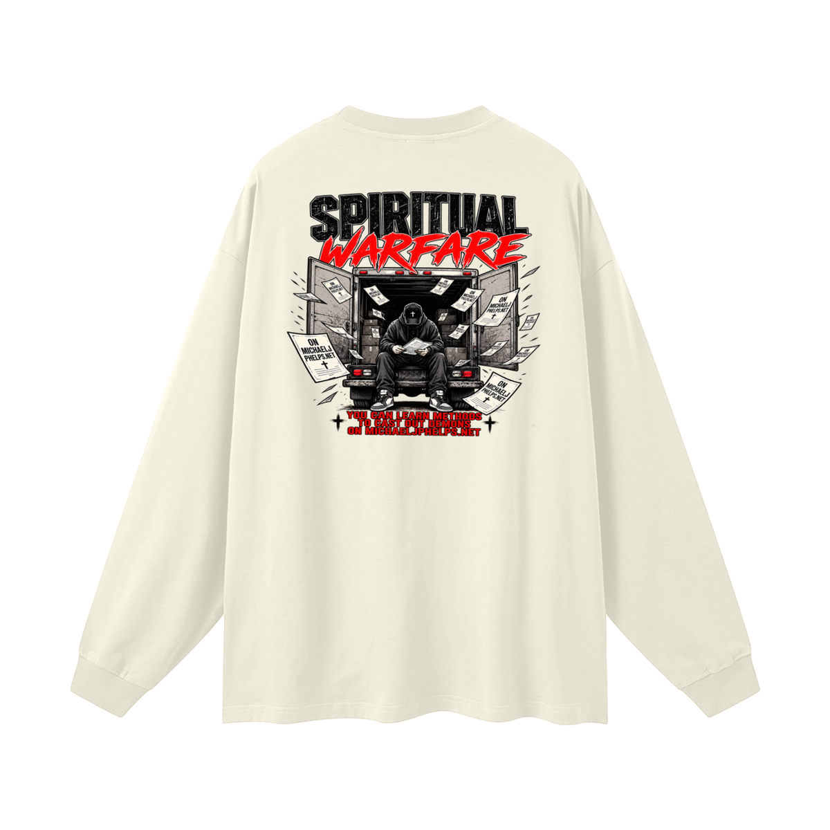 THE HOLY BIBLE THAT'S A GOOD BOOK SPIRITUAL WARFARE YOU CAN LEARN METHODS TO CAST OUT DEMONS ON MICHAELJPHELPS.NET Long Sleeve T-Shirt