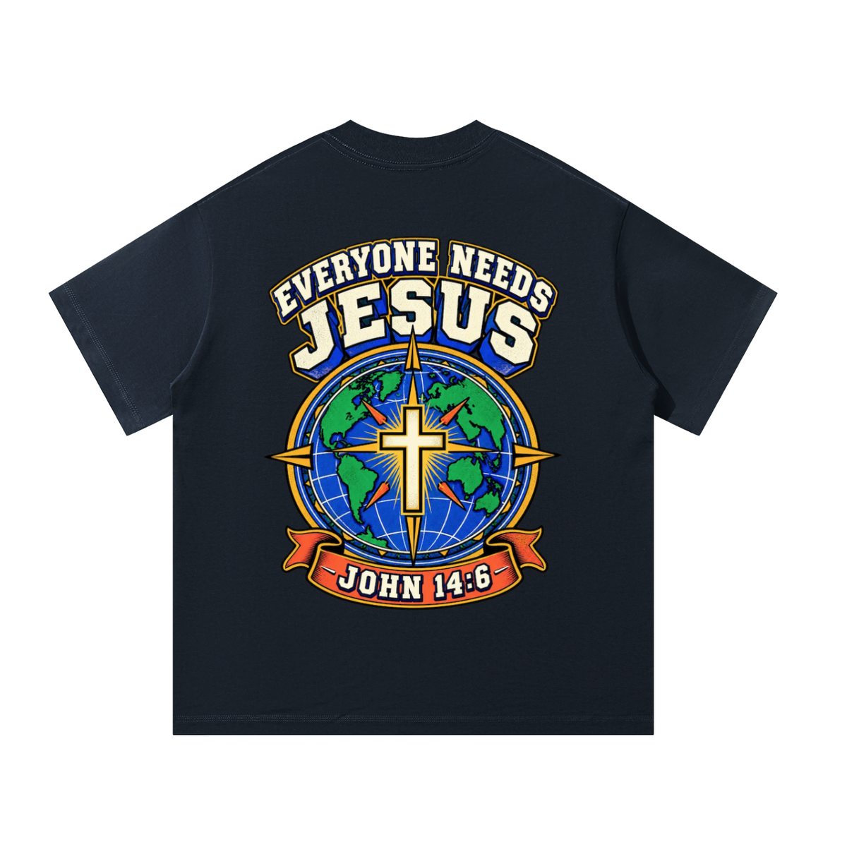 Everyone Needs Jesus T-Shirt