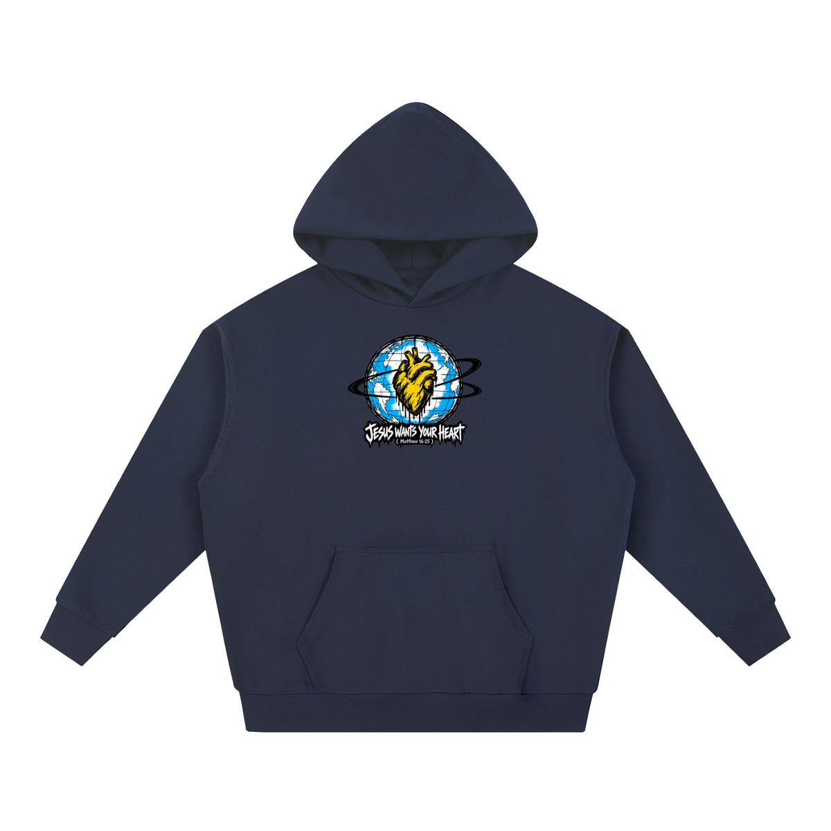 JESUS WANTS YOUR HEART ( MATTHEW 16:25 ) Hoodie