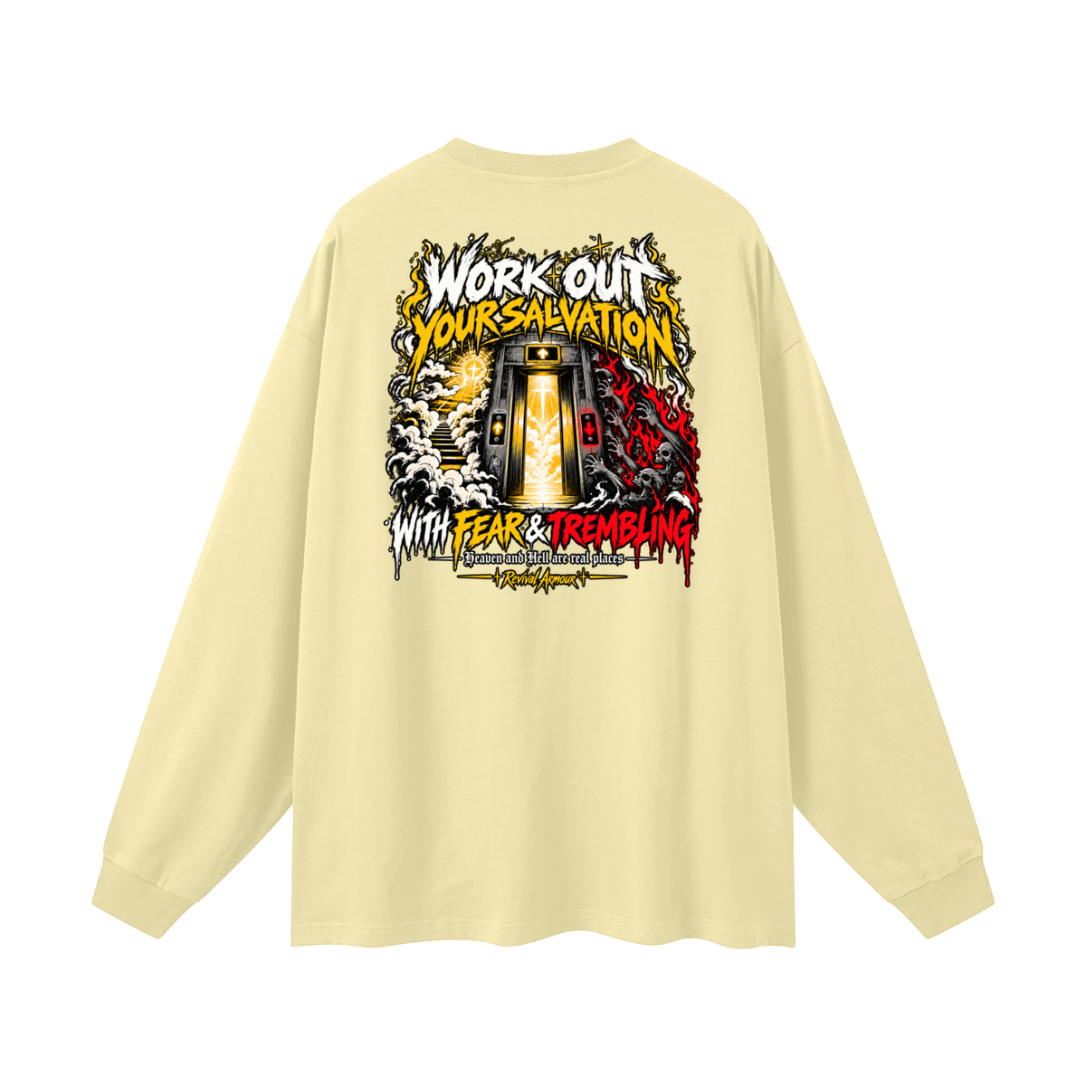 THE WAGE OF SIN IS DEATH WORKOUT YOUR SALVATION WITH FEAR & TREMBLING Long Sleeve T-Shirt