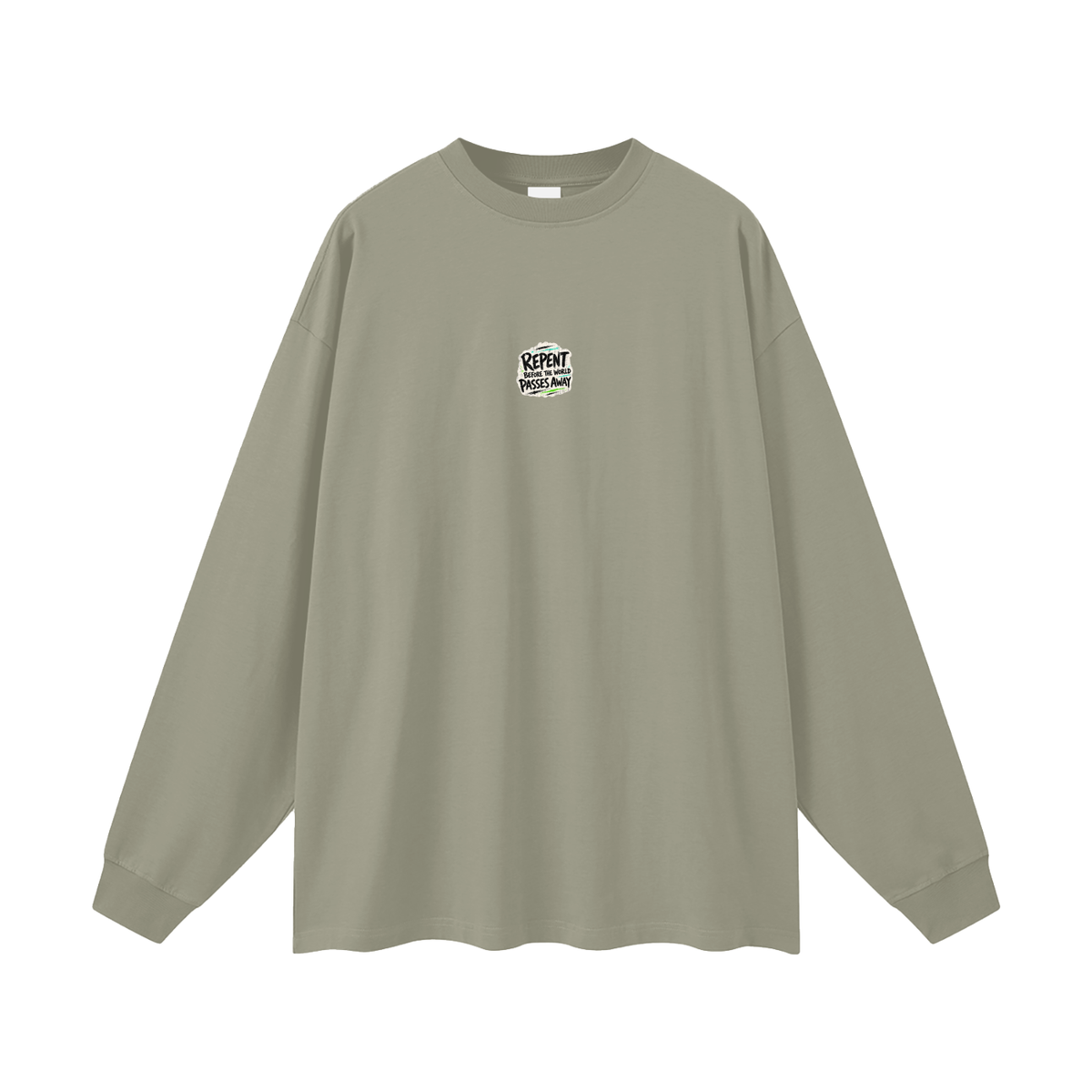 The world is passing away Long Sleeve T-Shirt