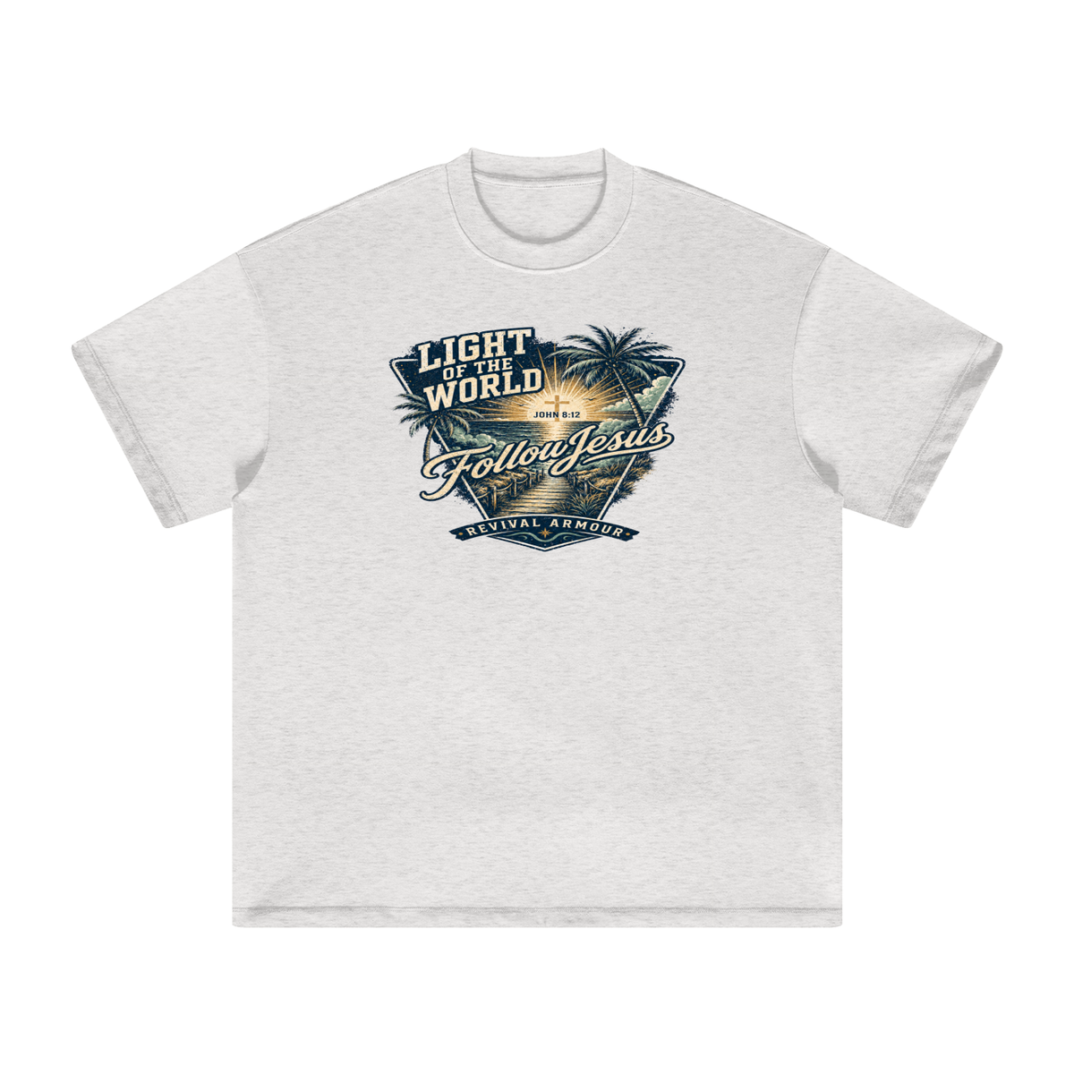 LIGHT OF THE WORLD FOLLOW JESUS REVIVAL ARMOUR T-Shirt