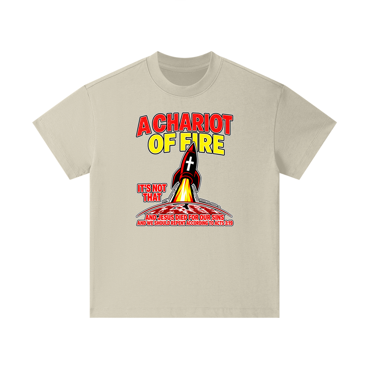 A CHARIOT OF FIRE IT'S NOT THAT AND JESUS DIED FOR OUR SINS AND WE SHOULD REPENT ACCORDING TO ACTS 3:19 Kids T-Shirt
