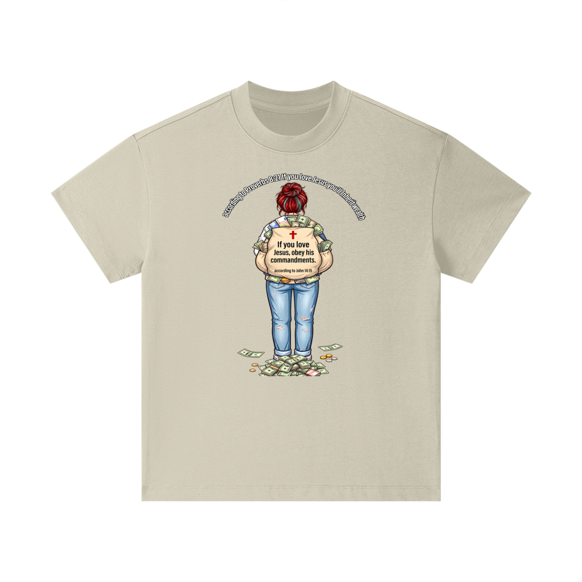 according to Proverbs 8:21 If you love Jesus you'll Inherit wealth If you love Jesus, obey his commandments according to John 14:15 Kids T-Shirt