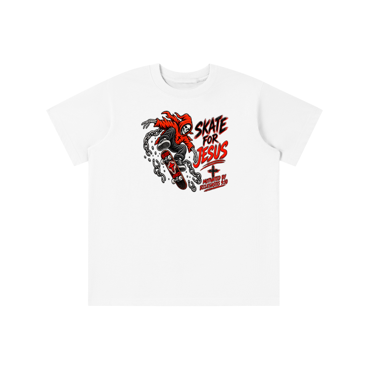 SKATE FOR JESUS MOTIVATED BY ECCLESIASTES 9:10 youth T-shirt