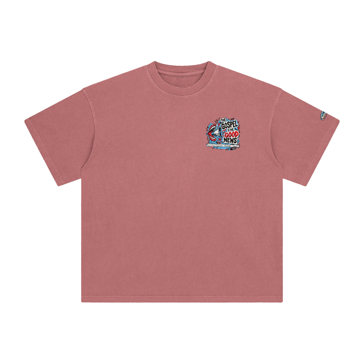 THE GOSPEL IS THE GOOD NEWS CHRIST DIED FOR OUR SINS . WAS BURIED . ROSE AGAIN -- 1 CORINTHIANS 15:1-4 -- T-Shirt