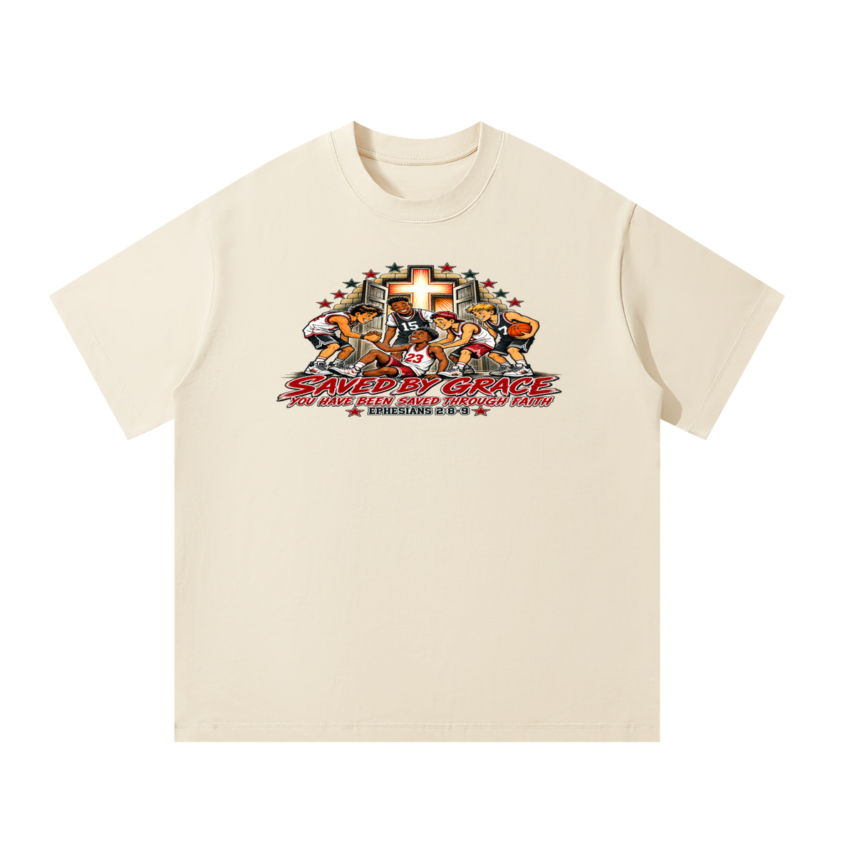 Saved By Grace You Been Saved Through Faith T-Shirt