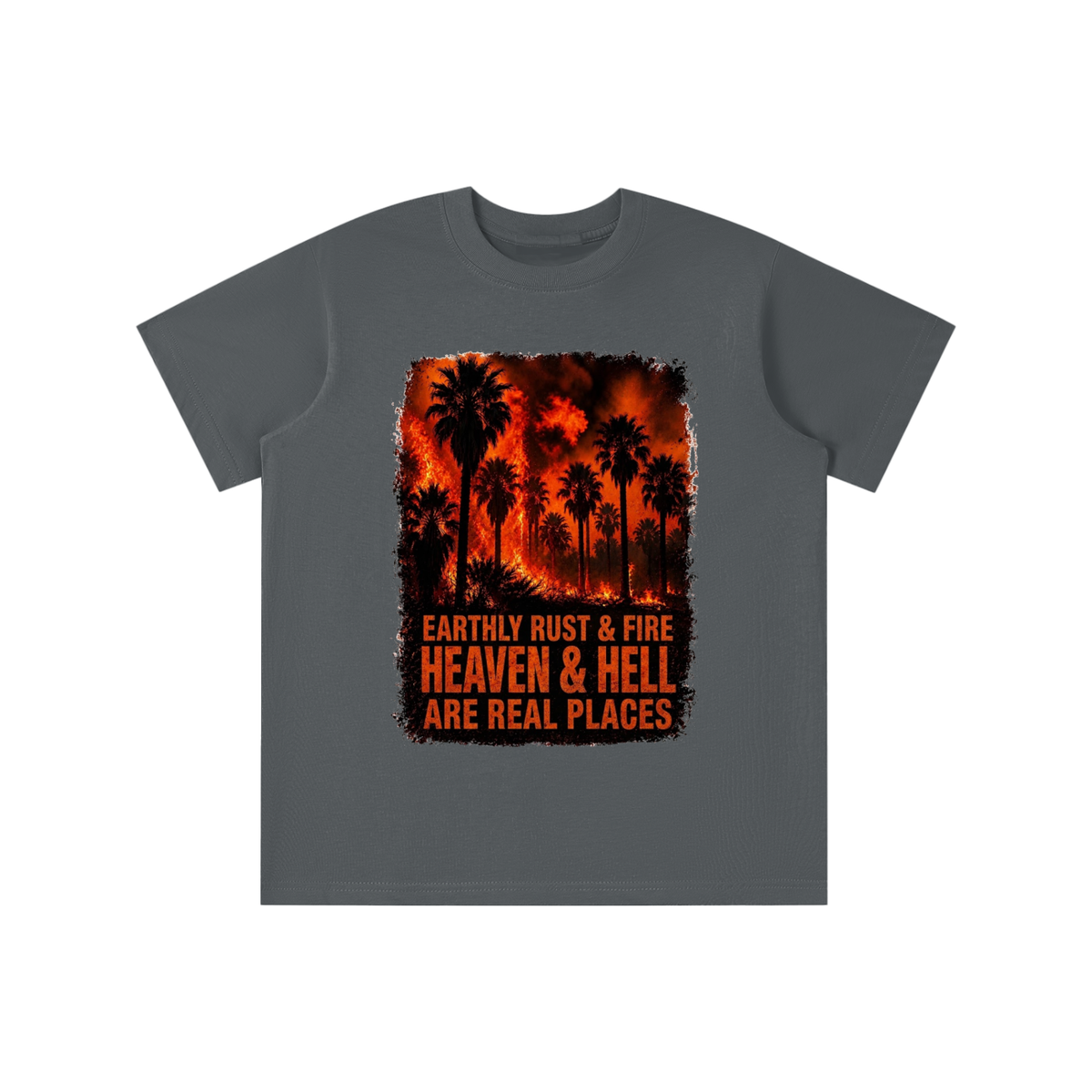 EARTHLY RUST & FIRE HEAVEN & HELL ARE REAL PLACES youth T-shirt