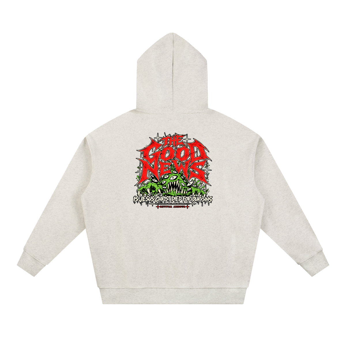 ACCORDING TO 1 CORINTHIANS 15:1-4 NLT THE GOOD NEWS IS JESUS CHRIST DIED FOR OUR SINS HEAVEN AND HELL ARE PLACES Hoodie