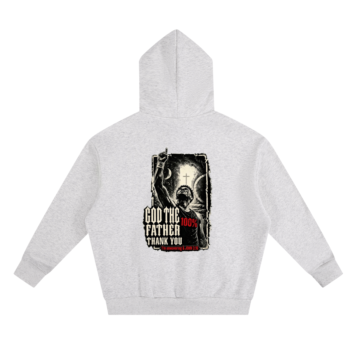 GOD THE FATHER THANK YOU Hoodie