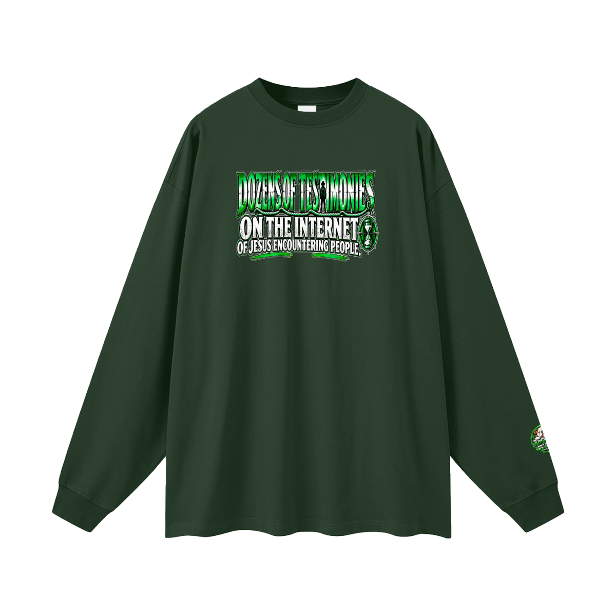 DOZENS OF TESTIMONIES ON THE INTERNET OF JESUS ENCOUNTERING PEOPLE. Long Sleeve T-Shirt