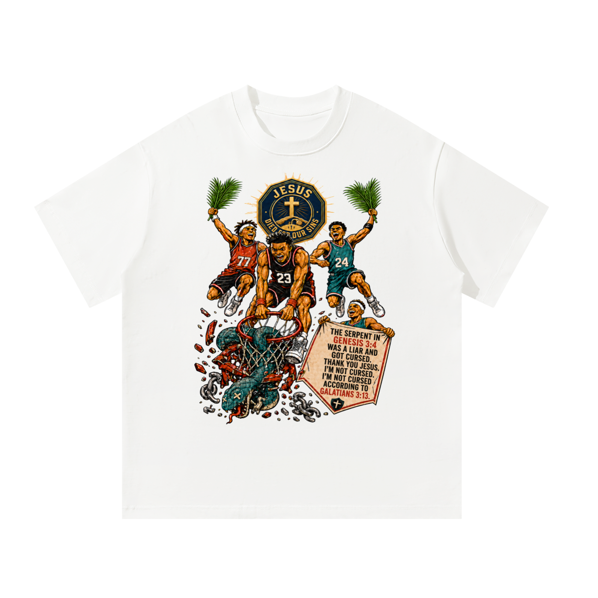 Jesus died for our sins T-Shirt