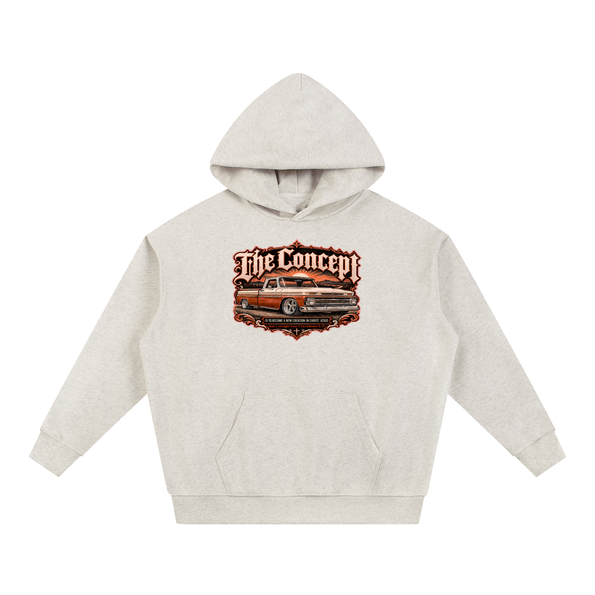 The Concept IS TO BECOME A NEW CREATION IN CHRIST JESUS that's straight from 2 Corinthians 5:17 Hoodie