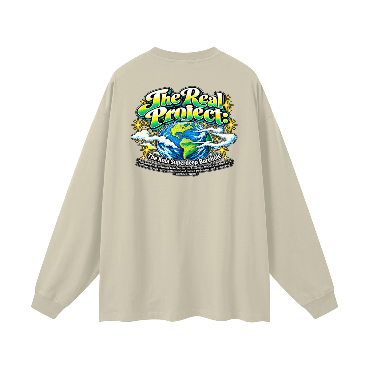 REDEEMED BY THE OF JESUS ACCORDING TO EPHESIANS 1:7 THE REAL PROJECT: THE KOLA SUPERDEEP BOREHOLE Long Sleeve T-Shirt