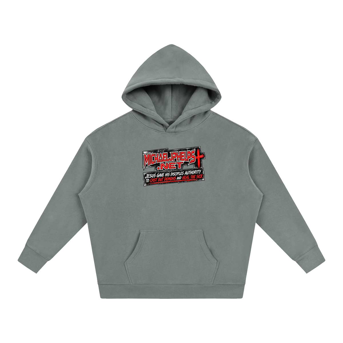 MICHAELJPHELPS.NET JESUS GAVE HIS DISCIPLES AUTHORITY TO CAST OUT DEMONS AND HEAL THE SICK Hoodie