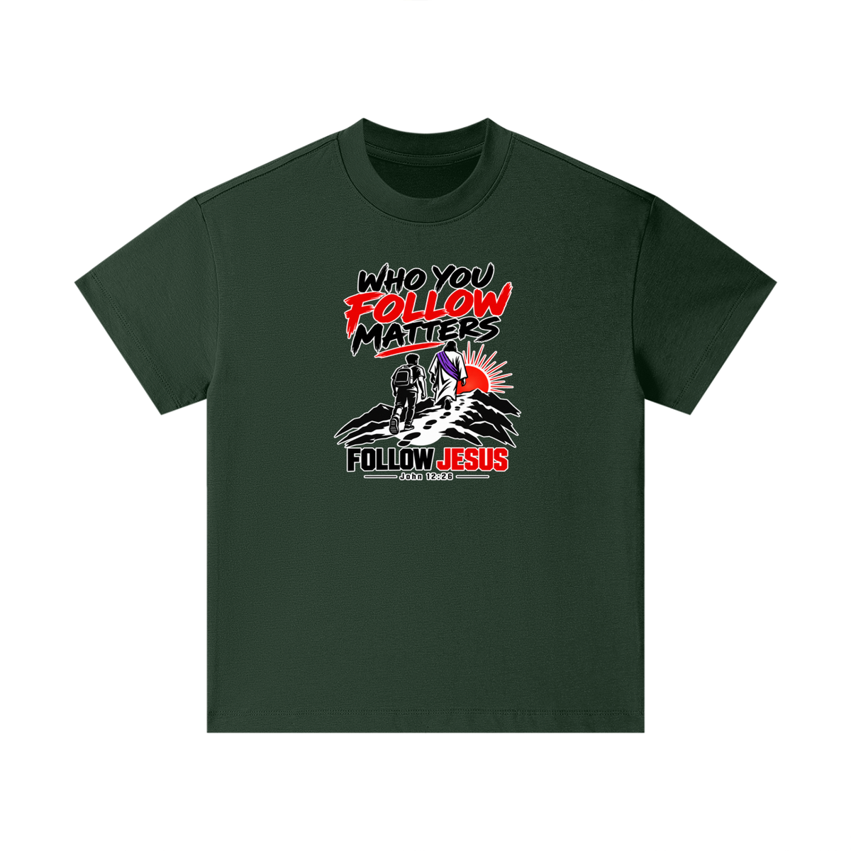 WHO FOLLOW MATTERS FOLLOW JESUS - JOHN 12:26 - Kids T-Shirt