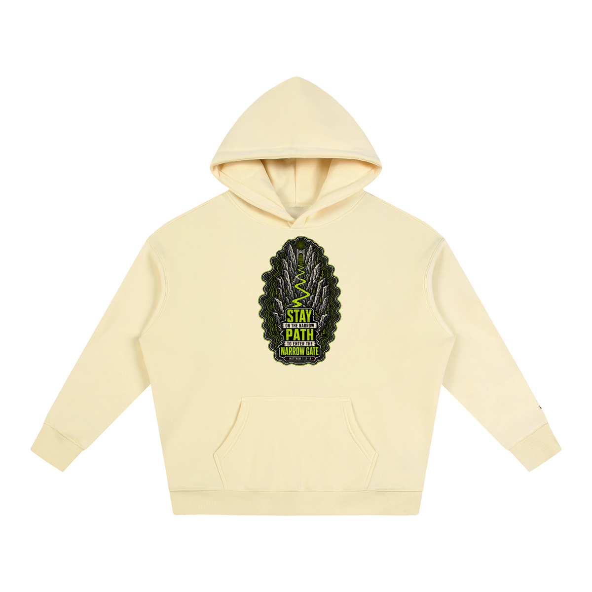 Stay on the narrow path to enter the narrow gate Hoodie