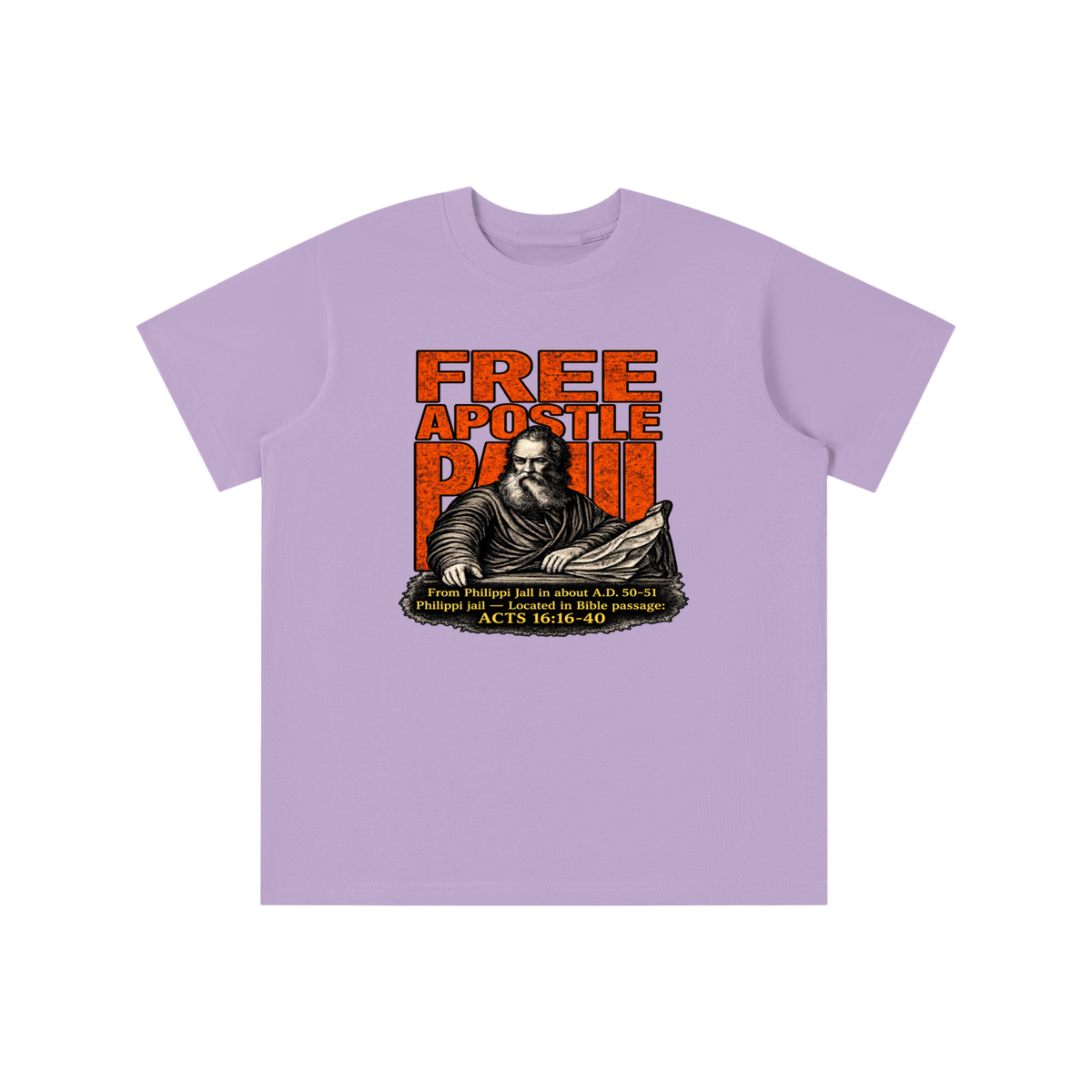 free apostle Paul from Philippi jail in about a.d. 50-51 Philippi jail - located in bible passage: acts 16:16-40 youth T-shirt