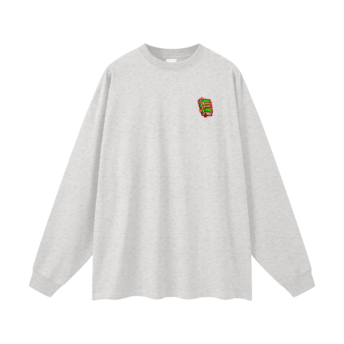 JESUS WANTS YOU TO HAVE STUFF ACCORDING TO COLOSSIANS 1:17 Long Sleeve T-Shirt
