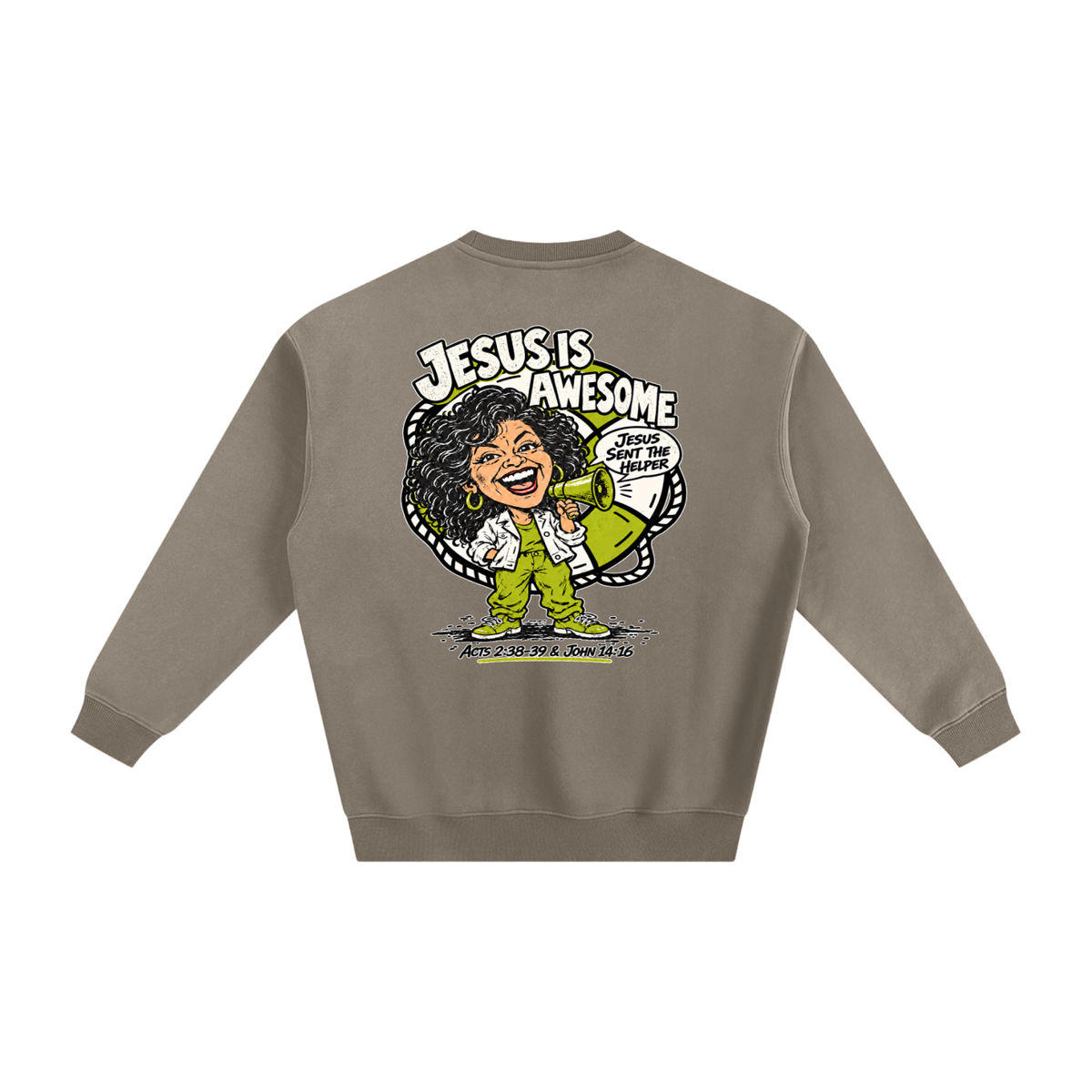 Jesus is Awesome Sweatshirt