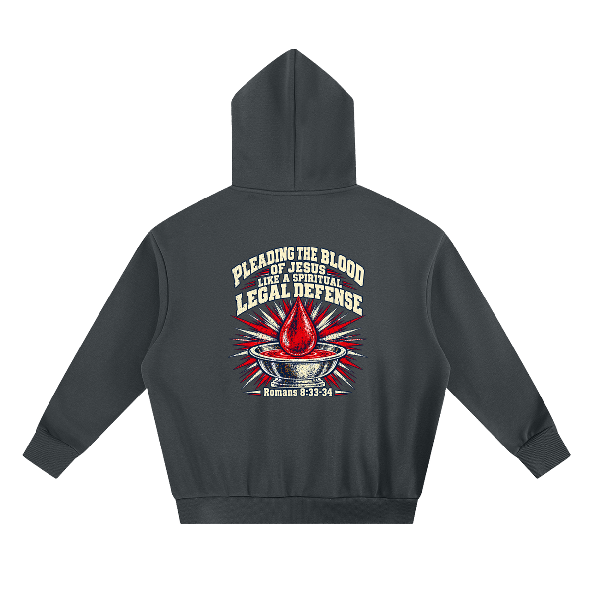 pleading the blood of Jesus like a spiritual legal defense Hoodie