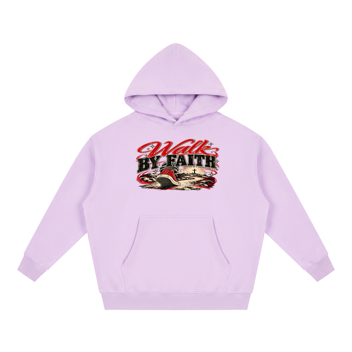 WALK BY FAITH INSPIRED BY 1 CORINTHIANS 5:7 Hoodie