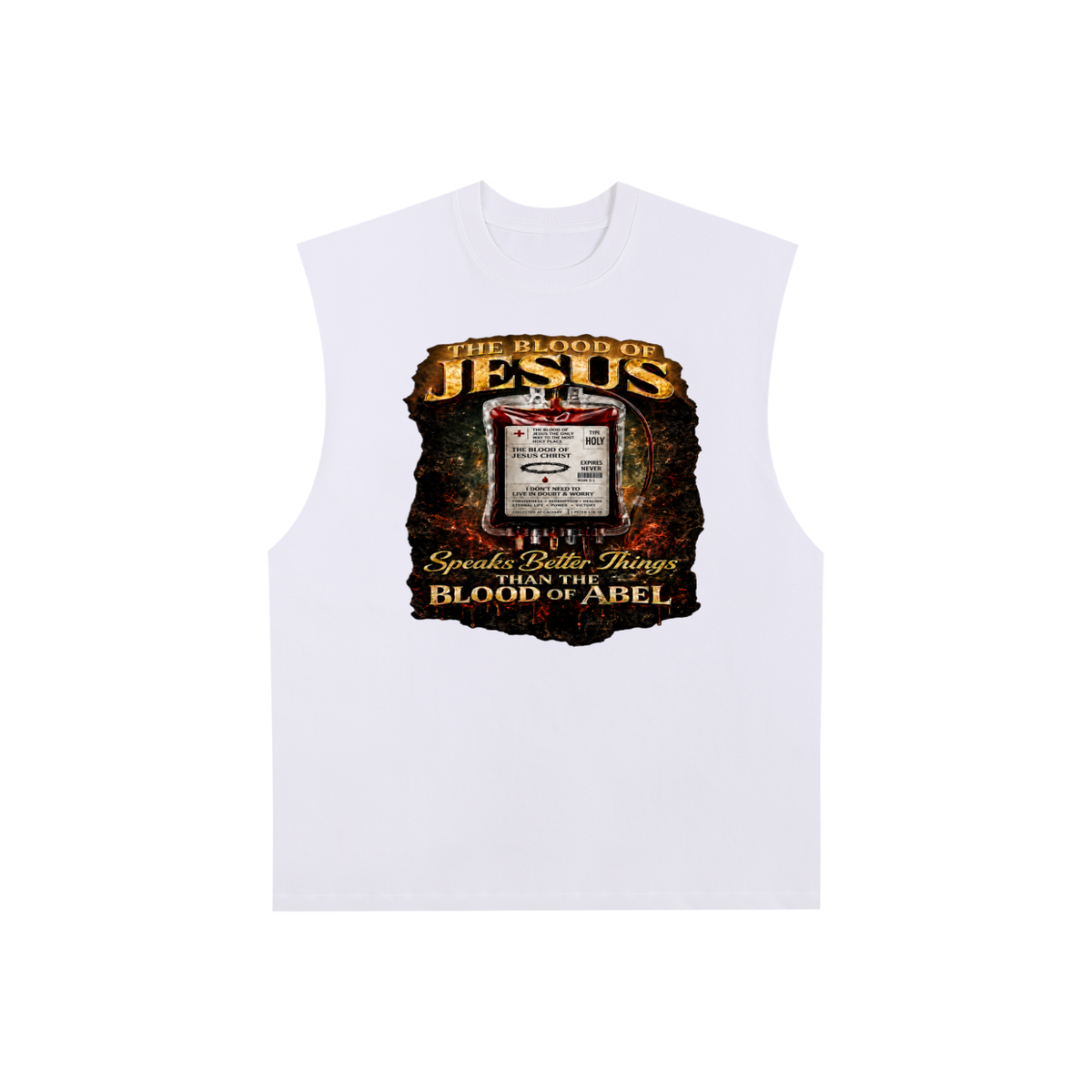 THE BLOOD OF JESUS SPEAKS BETTER THINGS THAN THE BLOOD OF ABEL Tank Top