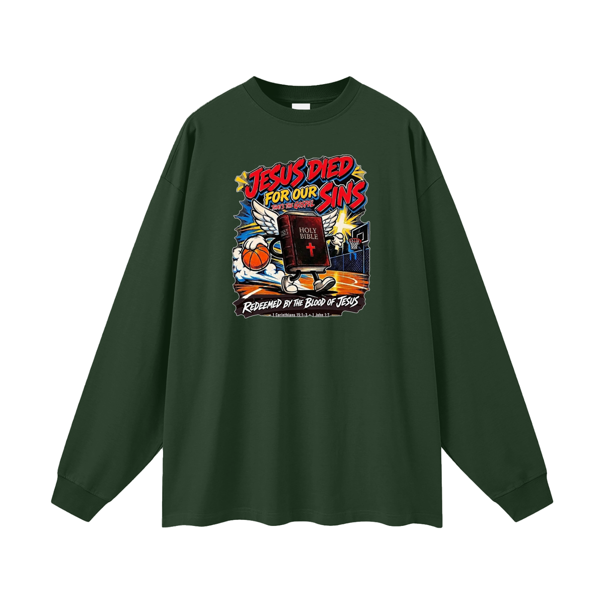 Jesus died for our sins that's the gospel redeemed by the blood of Jesus 1 Corinthians 15:1-3 . 1 John 1:7 Long Sleeve T-Shirt