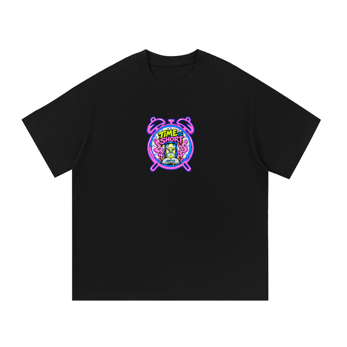 Time is Short T-Shirt