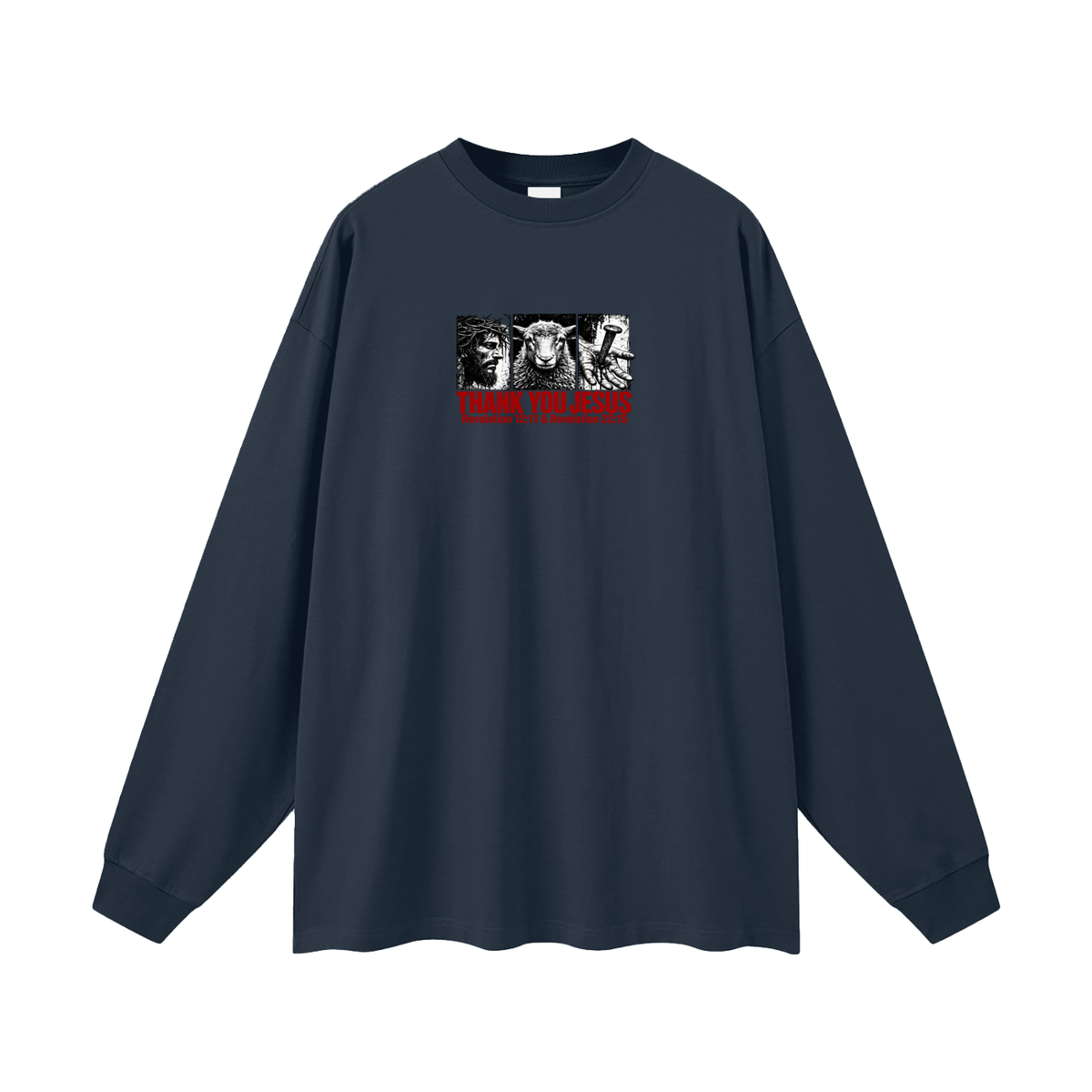 Thank you Jesus Revelation 12:11 & Revelation 12:11 Long Sleeve T-Shirt