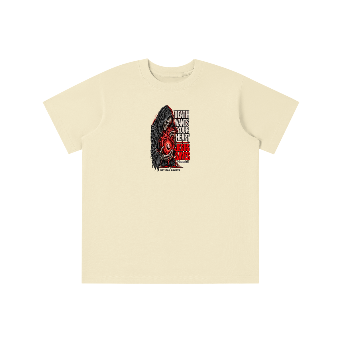 DEATH WANTS YOUR HEART JESUS SAVES ROMANS 6:23 REVIVAL ARMOUR youth T-shirt