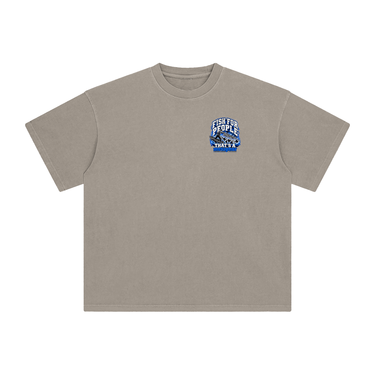 FISH FOR PEOPLE THAT'S A metaphor AND YOU COULD LEARN HOW TO CAST OUT DEMONS ON MICHAELJPHELPS.COM T-Shirt