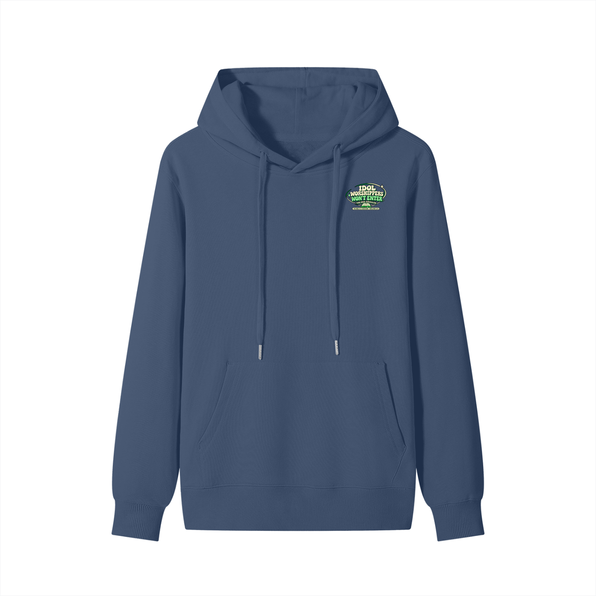 Idol worshipper won't enter the New Jerusalem Hoodie