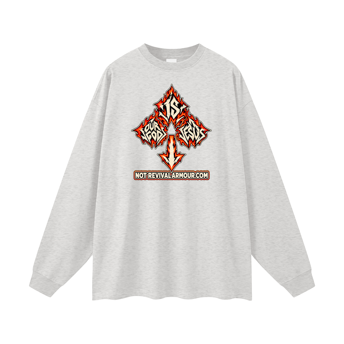 OUR GOD IS JESUS NOT REVIVALARMOUR.COM Long Sleeve T-Shirt