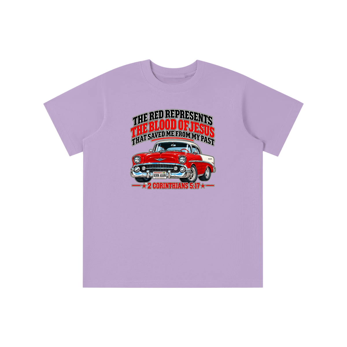 THE RED REPRESENTS THE BLOOD OF JESUS THAT SAVED ME FROM MY PAST *2 CORINTHIANS 5:17*  youth T-shirt